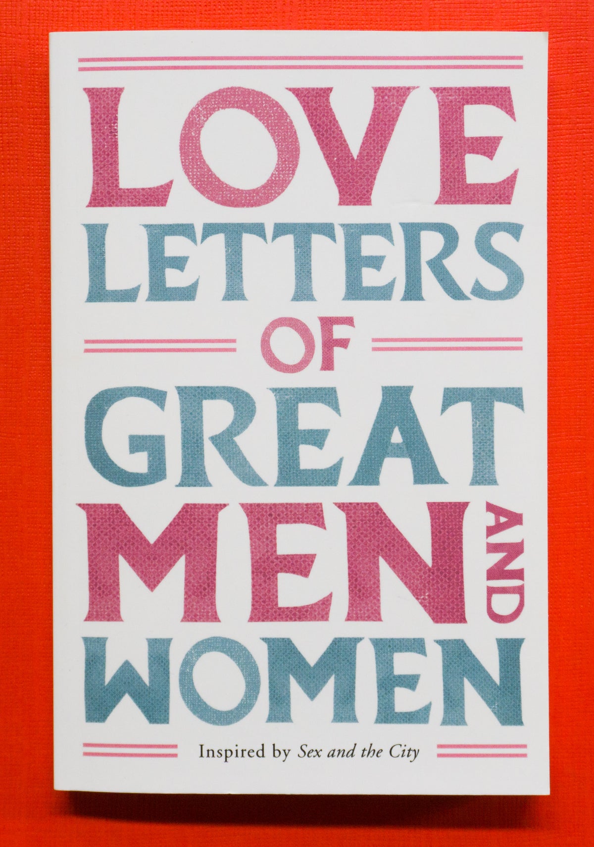 Love Letters of Great Men and Women