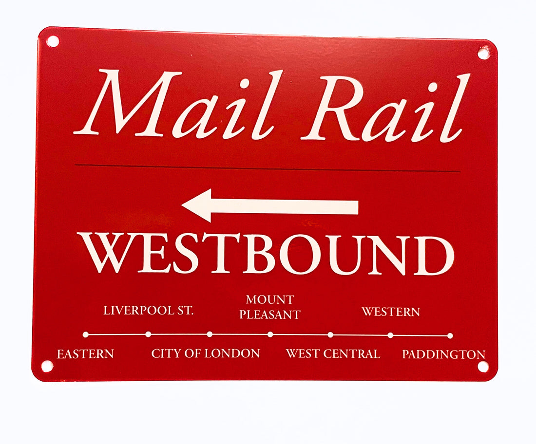 Mail Rail Westbound Signs