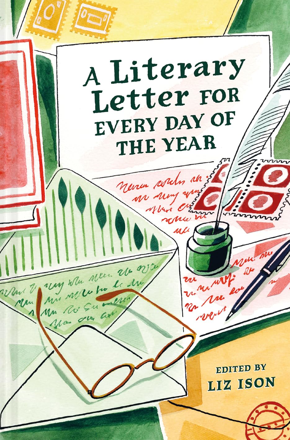 A Literary Letter for Every Day of the Year Hardback