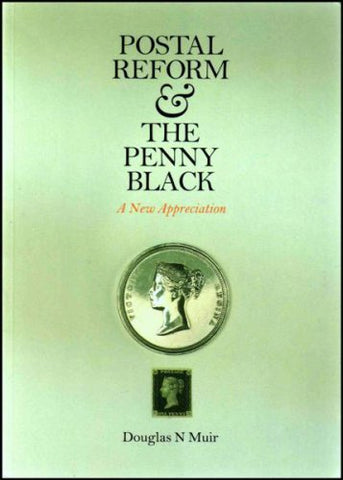 Postal Reform & The Penny Black