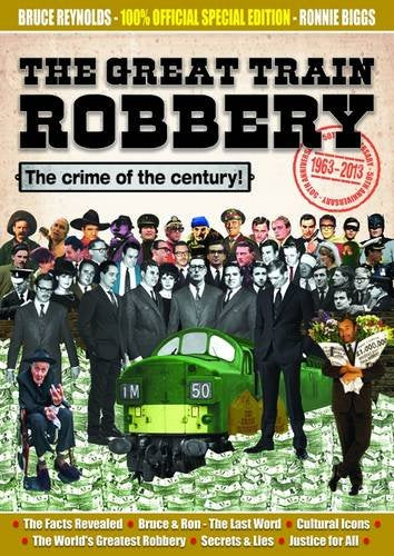 The Great Train Robbery, Crime of the Century