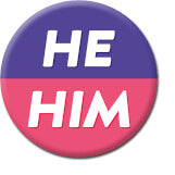 He/Him Pronouns Badge