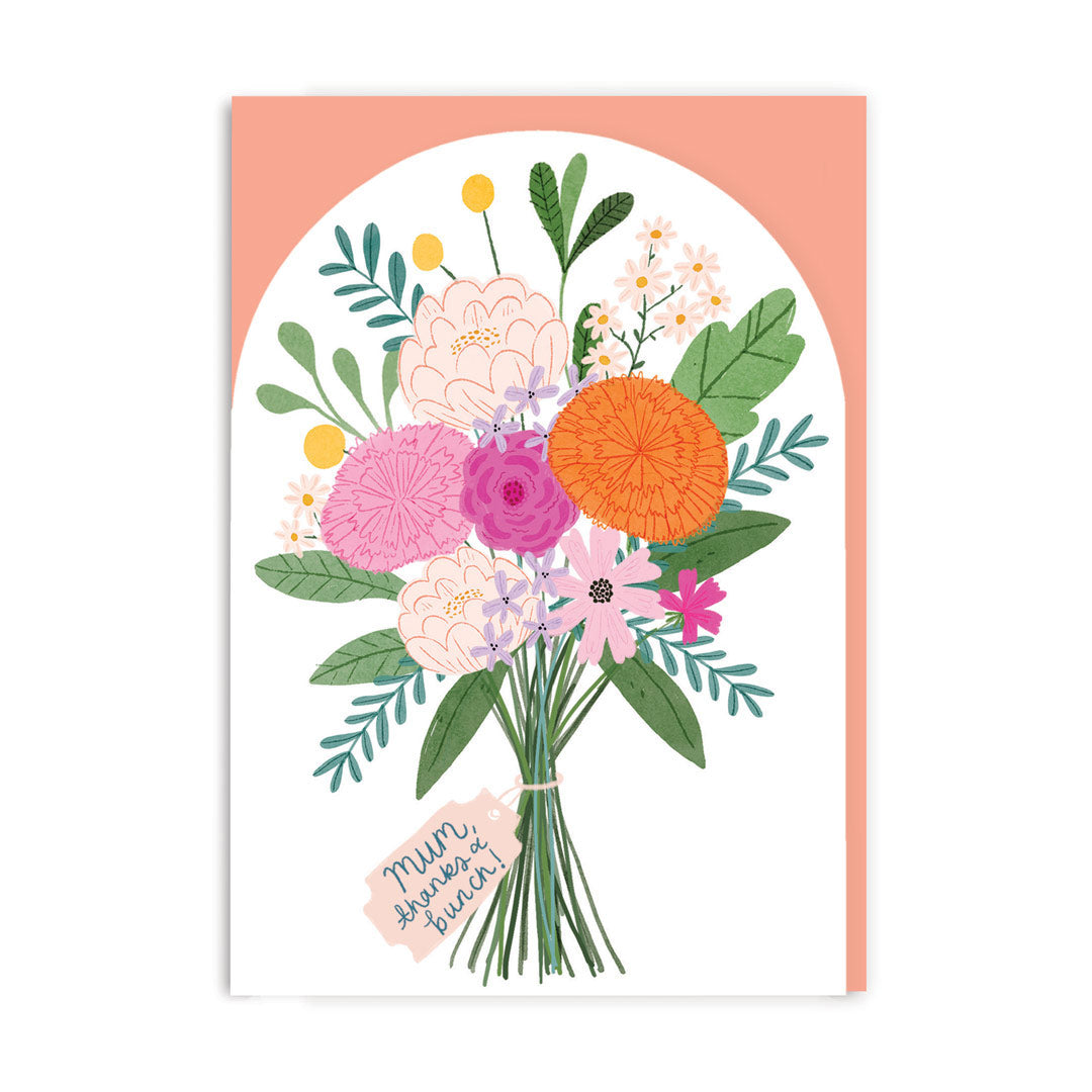 Mum, Thanks a Bunch Bouquet Greetings Card